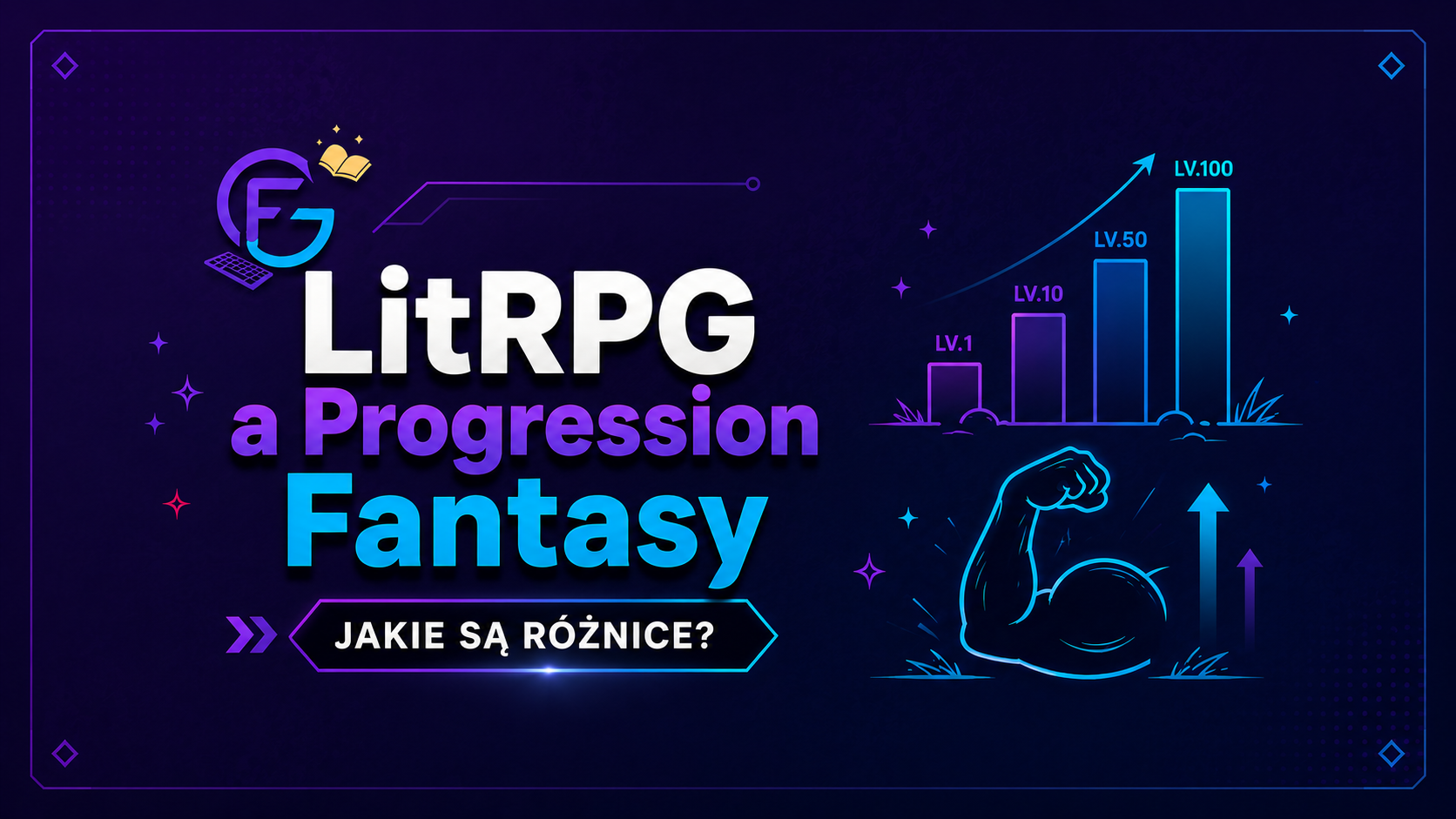 LitRPG a Progression Fantasy jakie sa roznice fantagrom blog jpg 1