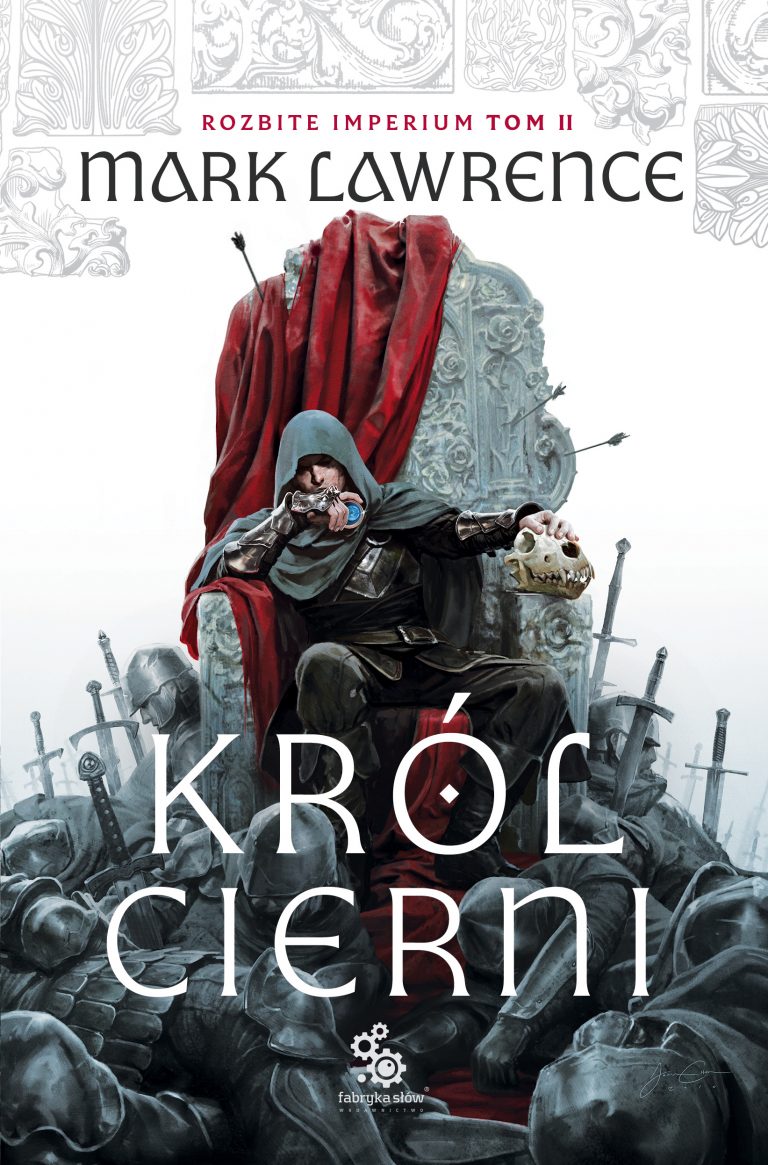 Mark Lawrence Król Cierni FabrykaSłów fantagrom