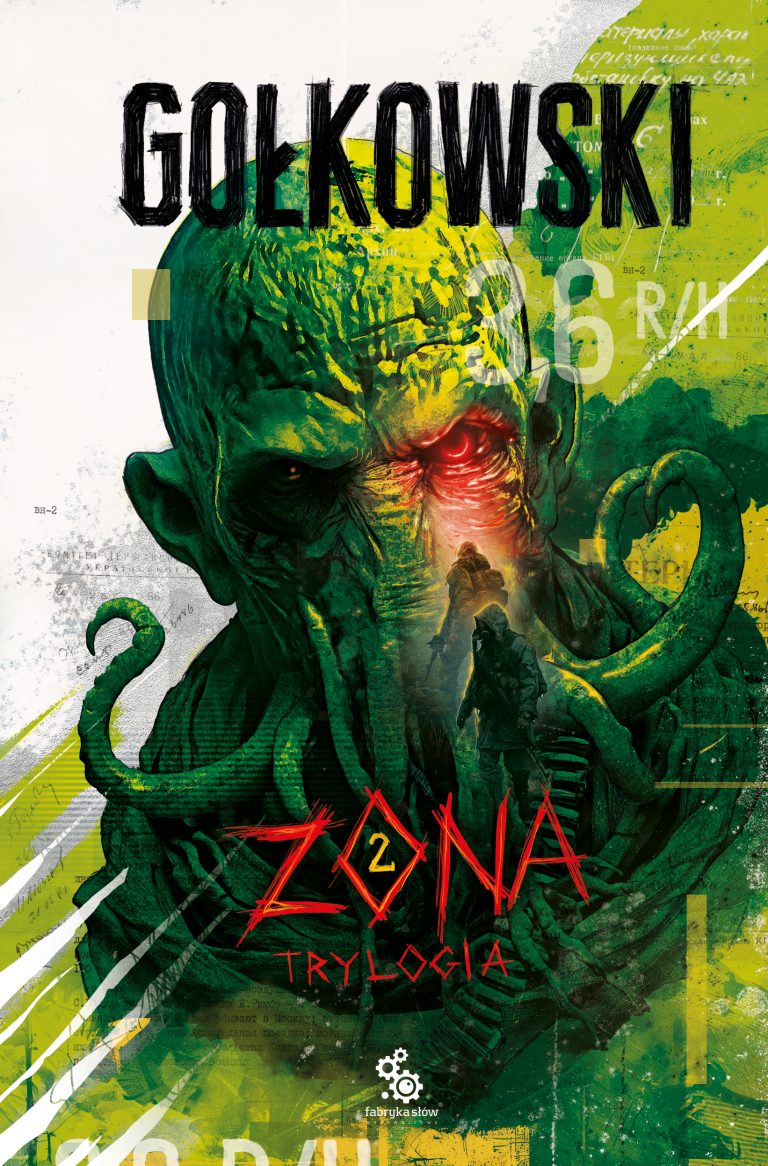 Michał Gołkowski Zona Trylogia FabrykaSłów fantagrom