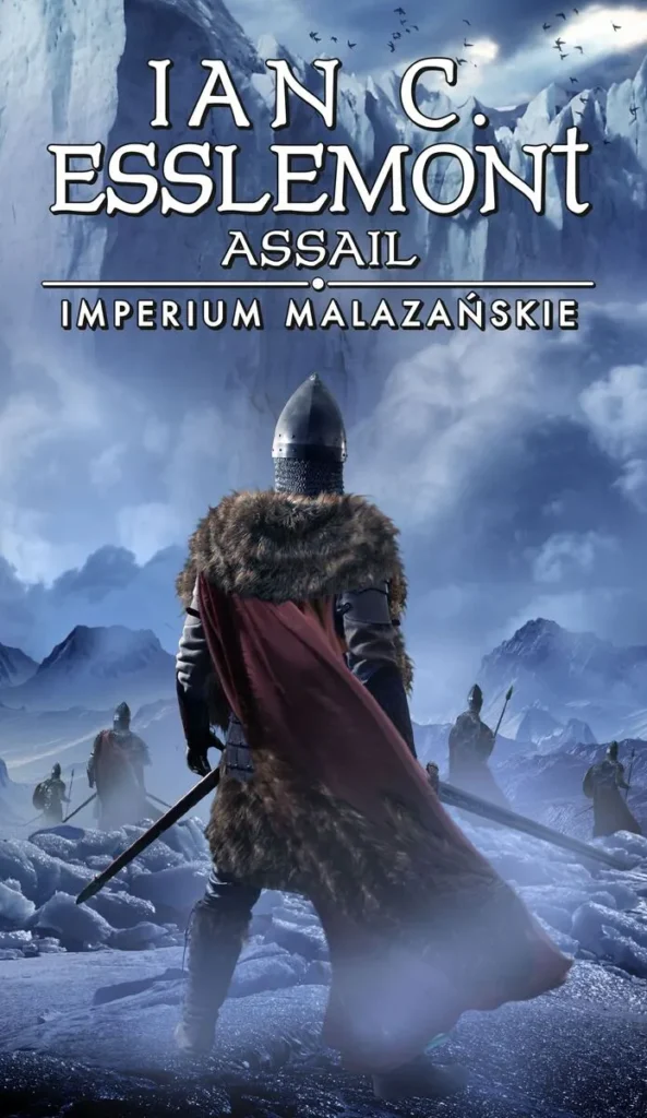 Imperium Malazańskie Assail Ian C Esslemont Mag Fantagrom