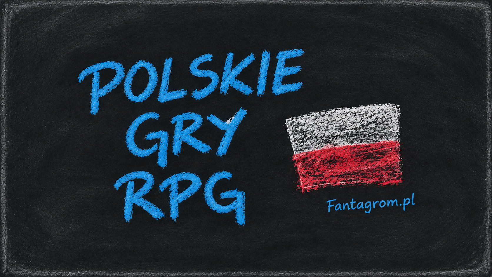 Polskie Gry RPG Fantagrom