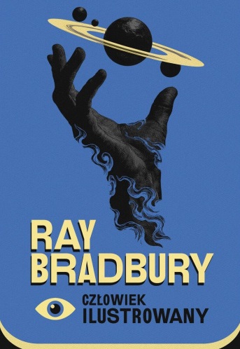 Ray Bradbury Człowiek Ilustrowany Mag Fantagrom
